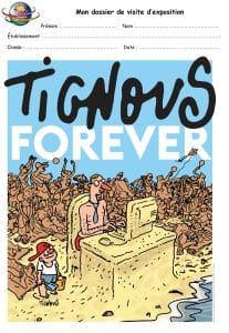 Couverture du dossier pédagogique de l'exposition "Tignous forever"